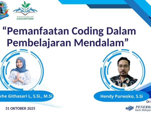 Workshop Pemanfaatan Coding dalam Pembelajaran Mendalam bersama Balai Besar Penjaminan Mutu Pendidikan (BBPMP) Provinsi Jawa Timur